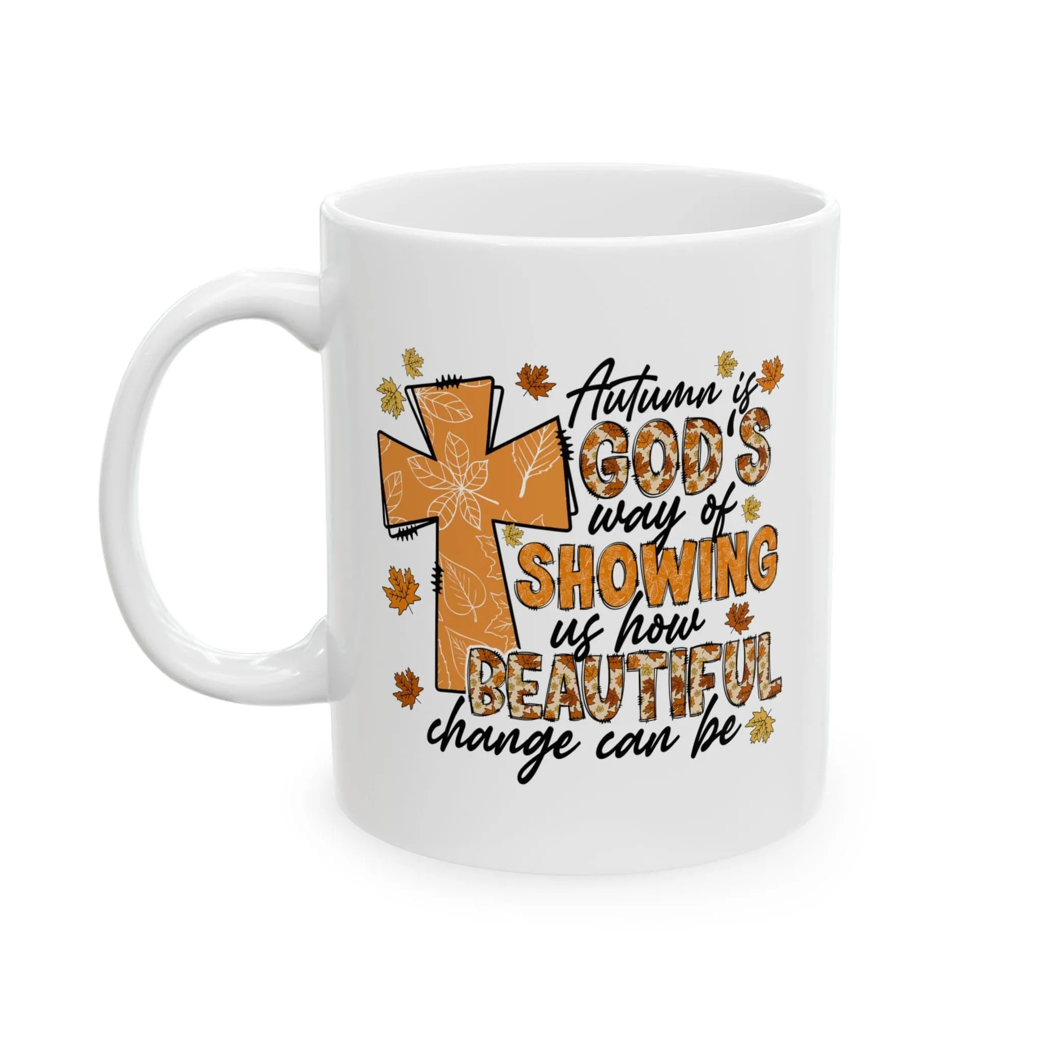 Autumn Beautiful 11oz Mug