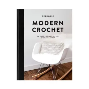 Modern Crochet By Debrosse